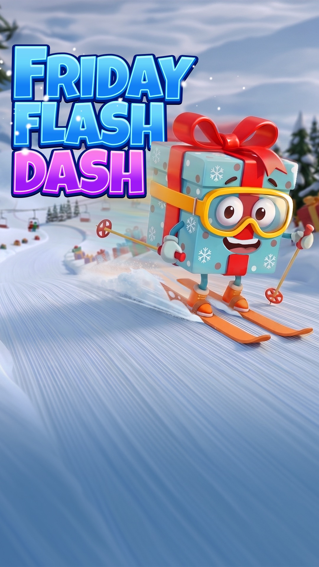 Friday Flash Dash 活动预览
